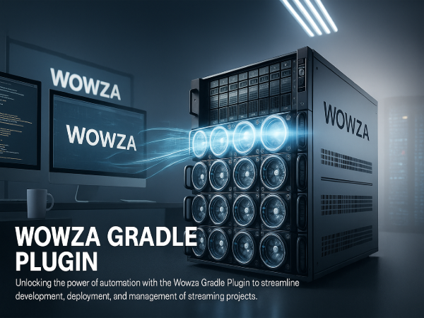 Wowza Gradle Plugin